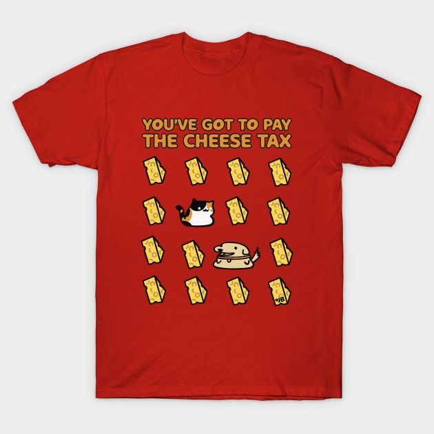 The Cheese Tax T-Shirt by Sketchy